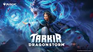 MTG: Tarkir Dragonstorm
