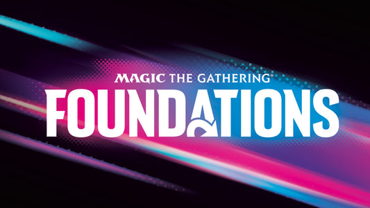 MTG: Foundations